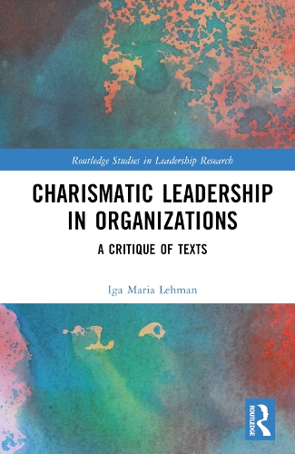 Бумажная книга «Charismatic Leadership in Organizations: A Critique of Texts», автор Ига Мария Леман - фото №1