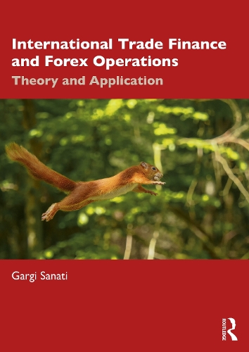 Паперова книга «International Trade Finance and Forex Operations: Theory and Application», автор Гаргі Санаті - фото №1