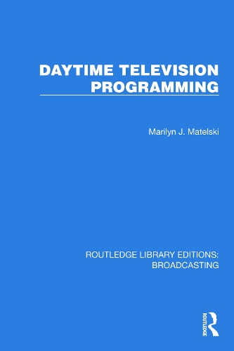 Бумажная книга «Daytime Television Programming», автор Мэрилин Дж. Мательски - фото №1