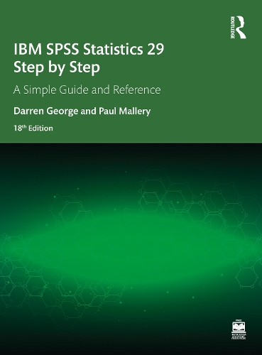 [object Object] «IBM SPSS Statistics 29 Step by Step: A Simple Guide and Reference», авторов Даррен Джордж, Пол Мэллери - фото №1