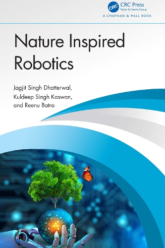 Паперова книга «Nature Inspired Robotics», авторів Джагджит Сінгх Дхаттервал, Кулдіп Сінгх Касван, Рену Батра - фото №1