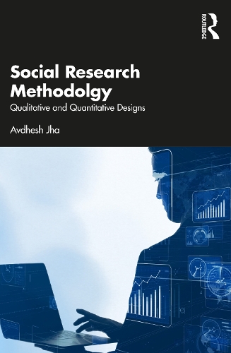 Бумажная книга «Social Research Methodology: Qualitative and Quantitative Designs», автор Авдхеш Джха - фото №1