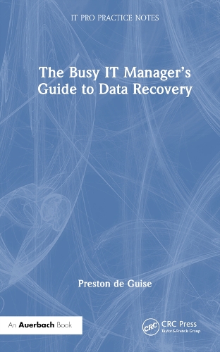 [object Object] «The Busy IT Manager’s Guide to Data Recovery», автор Престон де Гіз - фото №1