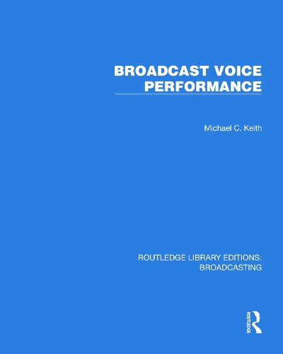 Бумажная книга «Broadcast Voice Performance», автор Майкл К. Кит - фото №1