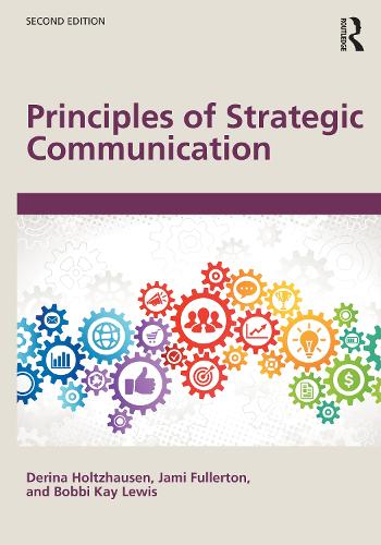 Бумажная книга «Principles of Strategic Communication», авторов Бобби Кей Льюис, Дерина Хольтцхаузен, Джейми Фуллертон - фото №1
