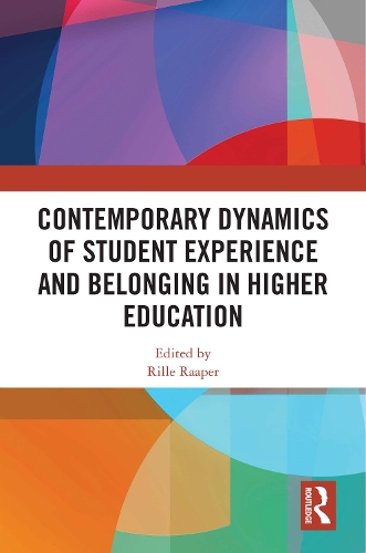 Паперова книга «Contemporary Dynamics of Student Experience and Belonging in Higher Education» - фото №1