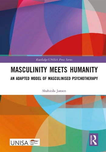 Паперова книга «Masculinity Meets Humanity: An Adapted Model of Masculinised Psychotherapy», автор Шахіда Янсен - фото №1