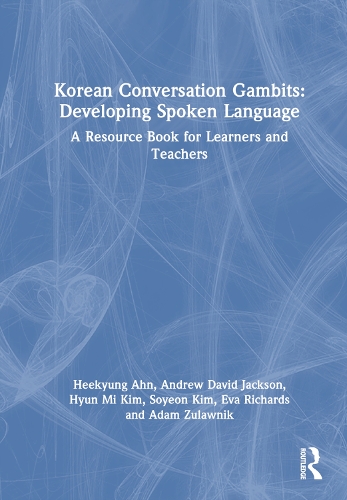 [object Object] «Korean Conversation Gambits: Developing Spoken Language: A Resource Book for Learners and Teachers», авторів Адам Зулавнік, Ендрю Девід Джексон - фото №1