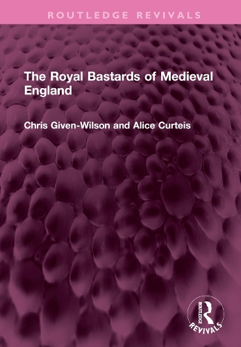 Паперова книга «The Royal Bastards of Medieval England», автор Аліса Куртейс - фото №1