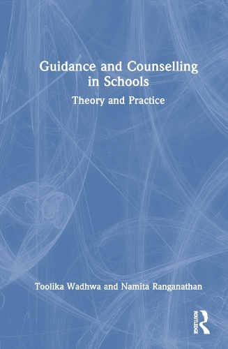 Бумажная книга «Guidance and Counselling in Schools: Theory and Practice», авторов Намита Ранганатан, Толика Вадхва - фото №1