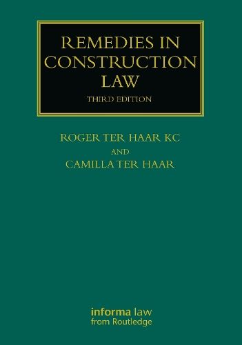 Бумажная книга «Remedies in Construction Law», авторов Камилла Тер Хаар, Роджер тер Хаар - фото №1