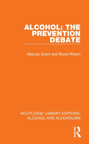 Паперова книга «Alcohol: The Prevention Debate», авторів Брюс Рітсон, Маркус Грант - фото №1