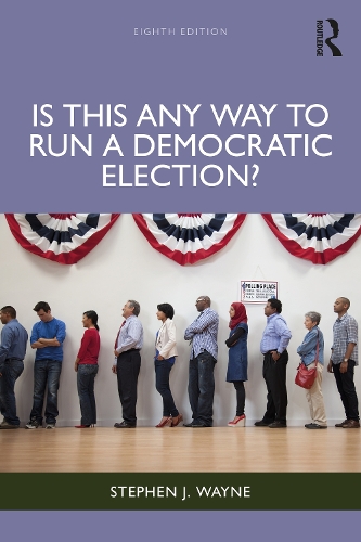 Паперова книга «Is This Any Way to Run a Democratic Election?», автор Стівен Дж. Вейн - фото №1