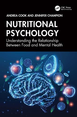 Бумажная книга «Nutritional Psychology: Understanding the Relationship Between Food and Mental Health», автор Андреа Кук - фото №1