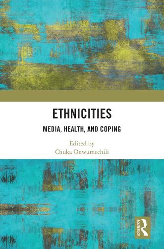 Бумажная книга «Ethnicities: Media, Health, and Coping» - фото №1