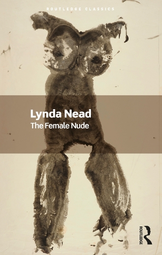Бумажная книга «The Female Nude: Art, Obscenity and Sexuality», автор Линда Нид - фото №1