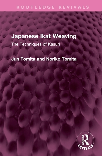 Паперова книга «Japanese Ikat Weaving: The Techniques of Kasuri», авторів Джун Томіта, Норіко Томіта - фото №1
