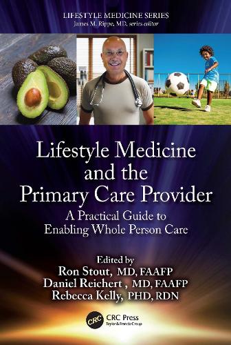 Паперова книга «Lifestyle Medicine and the Primary Care Provider: A Practical Guide to Enabling Whole Person Care» - фото №1