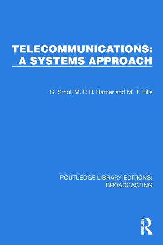 Паперова книга «Telecommunications: A Systems Approach», авторів Г. Смол, М.П.Р. Хамер, М.Т. Хіллз - фото №1