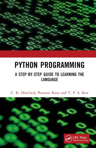 [object Object] «Python Programming: A Step-by-Step Guide to Learning the Language», авторов К. К. Дхаливал, Пунам Рана, Т. П. С. Брар - фото №1