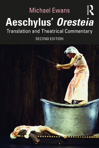 Бумажная книга «Aeschylus' Oresteia: Translation and Theatrical Commentary», автор Майкл Эванс - фото №1