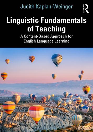 Паперова книга «Linguistic Fundamentals of Teaching: A Content-Based Approach for English Language Learning», автор Джудіт Каплан-Вейнґер - фото №1