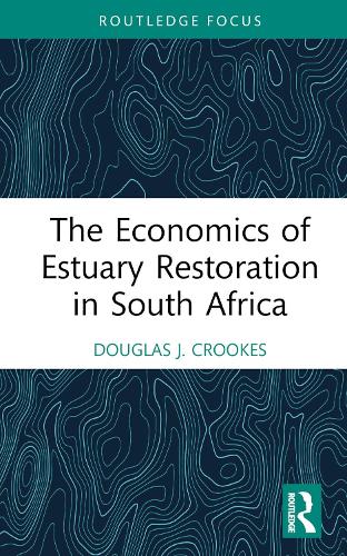 Паперова книга «The Economics of Estuary Restoration in South Africa», автор Дуглас Дж. Крукс - фото №1