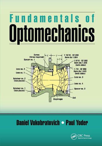 Бумажная книга «Fundamentals of Optomechanics», авторов Даниэль Вукобратович, Пол Йодер - фото №1