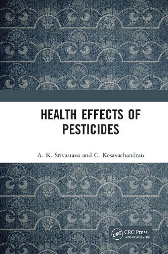 Паперова книга «Health Effects of Pesticides», авторів А. К. Шрівастава, К. Кесавачандран - фото №1