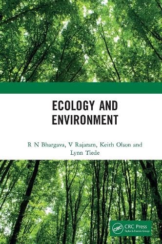 Бумажная книга «Ecology and Environment», авторов Кит Олсон, Линн Тиде, Р Н Бхаргава, В Раджарам - фото №1