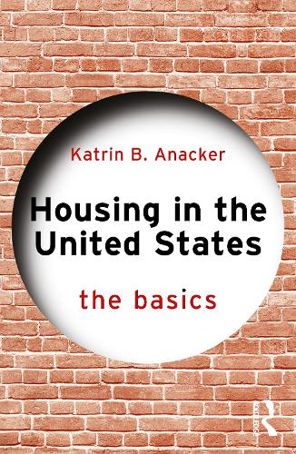 Бумажная книга «Housing in the United States: The Basics», автор Катрин Б. Анакер - фото №1