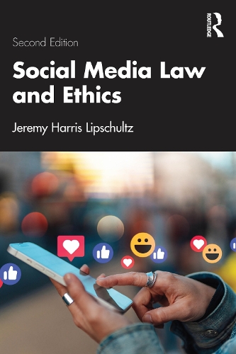 Паперова книга «Social Media Law and Ethics», автор Джеремі Харріс Ліпшульц - фото №1