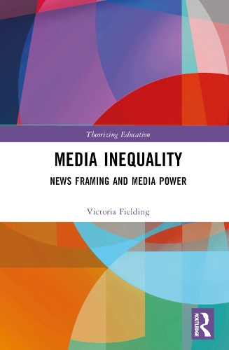 Бумажная книга «Media Inequality: News Framing and Media Power», автор Виктория Филдинг - фото №1