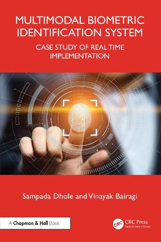 [object Object] «Multimodal Biometric Identification System: Case Study of Real Time Implementation», авторів Сампада Доле, Вінаяк Байрагі - фото №1