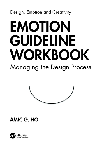 [object Object] «Emotion Guideline Workbook: Managing the Design Process», автор Амик Г. Хо - фото №1