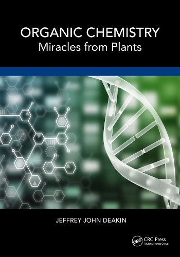 Бумажная книга «Organic Chemistry: Miracles from Plants», автор Джеффри Джон Дикин - фото №1