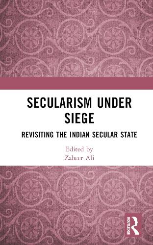 Паперова книга «Secularism Under Siege: Revisiting the Indian Secular State» - фото №1