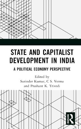 Паперова книга «State and Capitalist Development in India: A Political Economy Perspective» - фото №1
