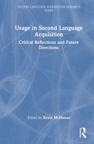 [object Object] «Usage in Second Language Acquisition: Critical Reflections and Future Directions» - фото №1