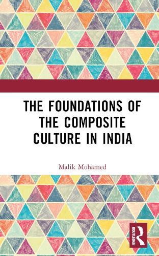 Паперова книга «The Foundations of the Composite Culture in India», автор Малік Мохамед - фото №1