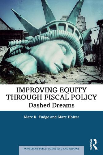 Паперова книга «Improving Equity through Fiscal Policy: Dashed Dreams», автор Марк Хольцер - фото №1