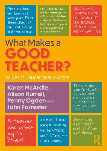 Бумажная книга «What Makes a Good Teacher?: Values in Educational Practice», авторов Джон Форрестер, Карен МакАрдл - фото №1