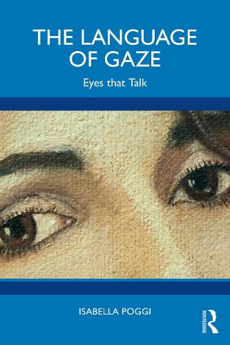 Бумажная книга «The Language of Gaze: Eyes that Talk», автор Изабелла Поджи - фото №1