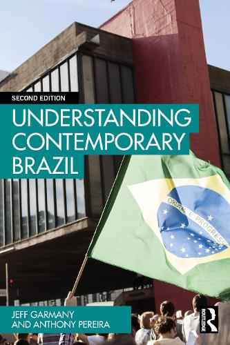Бумажная книга «Understanding Contemporary Brazil», авторов Энтони Перейра, Джефф Гармани - фото №1