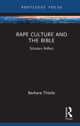 Бумажная книга «Rape Culture and the Bible: Scholars Reflect», автор Барбара Тиде - фото №1