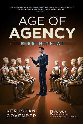 Паперова книга «Age of Agency: Rise with AI», автор Керушан Говендер - фото №1