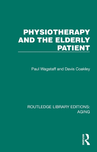 Паперова книга «Physiotherapy and the Elderly Patient», авторів Девіс Коаклі, Пол Вагстафф - фото №1