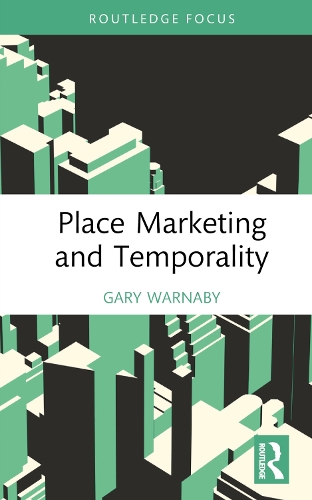 Бумажная книга «Place Marketing and Temporality», автор Гэри Уорнаби - фото №1
