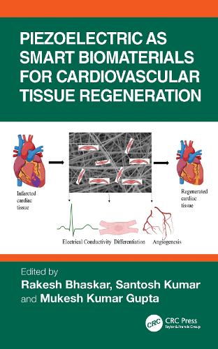 Паперова книга «Piezoelectric as Smart Biomaterials for Cardiovascular Tissue Regeneration» - фото №1