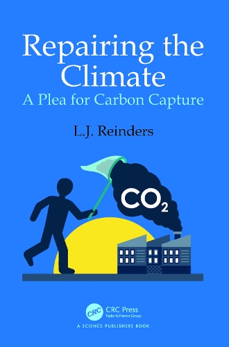 Паперова книга «Repairing the Climate: A Plea for Carbon Capture», автор Л.Д. Рейндерс - фото №1